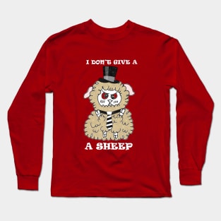 i don't give a sheep Long Sleeve T-Shirt